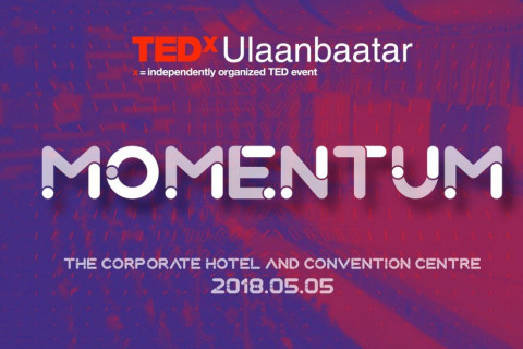 TEDxUlaanbaatar 2018-ын хамгийн их сенсаци дэгдээсэн 5 илтгэл /шууд үзэх/